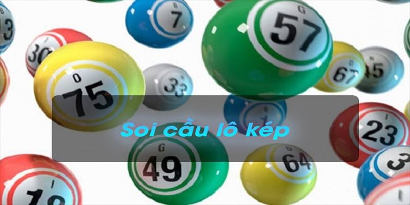 Tìm hiểu sơ bộ kỹ thuật soi cầu lô kép là gì